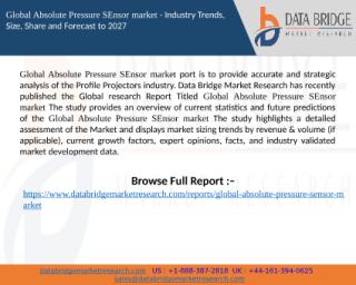 Absolute Pressure SEnsor market analysis, trends.pptx