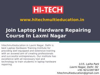 Join Laptop Hardware Repairing Course In Laxmi Nagar.pptx